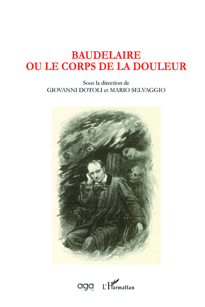 Image de Baudelaire ou le corps de la douleur
