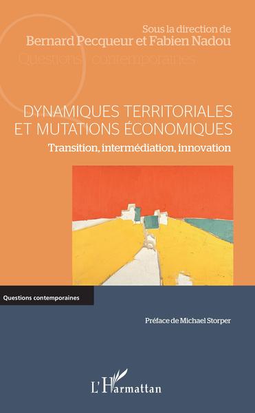 Image de Dynamiques territoriales et mutations économiques