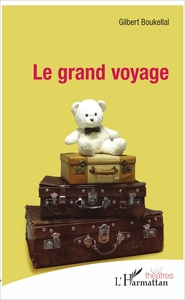 Picture of Le grand voyage