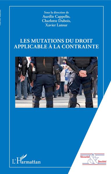 Picture of Les mutations du droit applicable à la contrainte