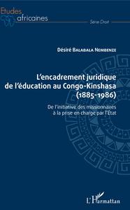 Image de L'encadrement juridique de l'éducation au Congo-Kinshasa (1885-1986)