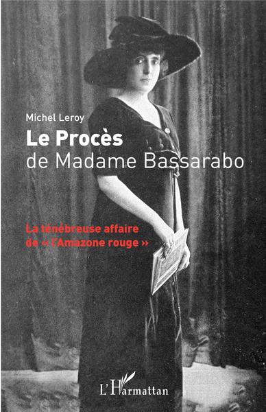 Image de Le Procès de Madame Bassarabo