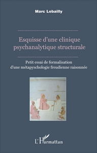 Image de Esquisse d'une clinique psychanalytique structurale