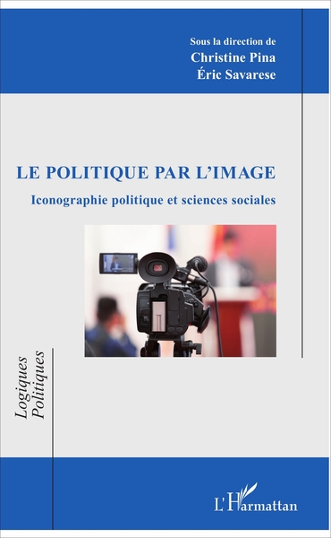 Image de Le politique par l'image