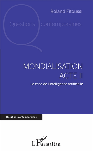 Picture of Mondialisation Acte II
