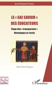 Image de Le "gai savoir" des éducateurs