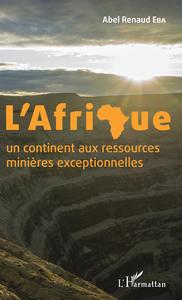 Picture of L'Afrique un continent aux ressources minières exceptionnelles