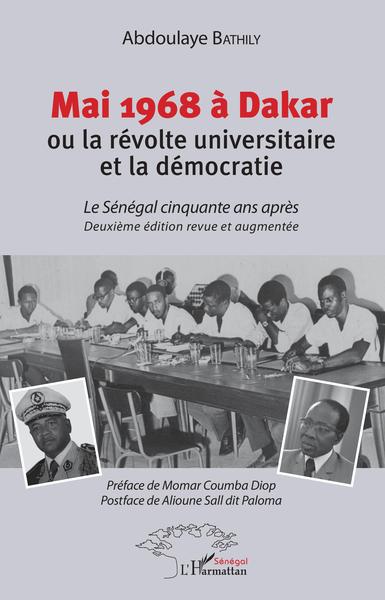 Image de Mai 1968 à Dakar ou la révolte universitaire et la démocratie