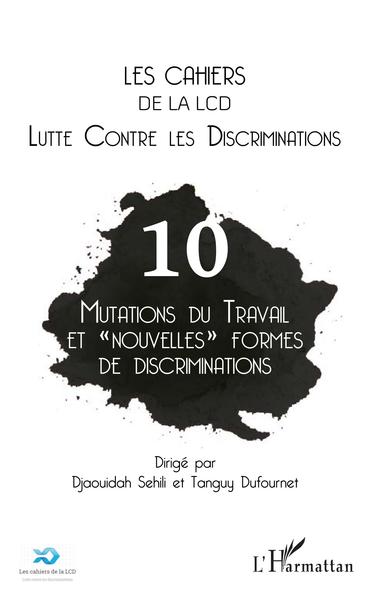 Picture of Mutations du travail et "nouvelles" formes de discriminations