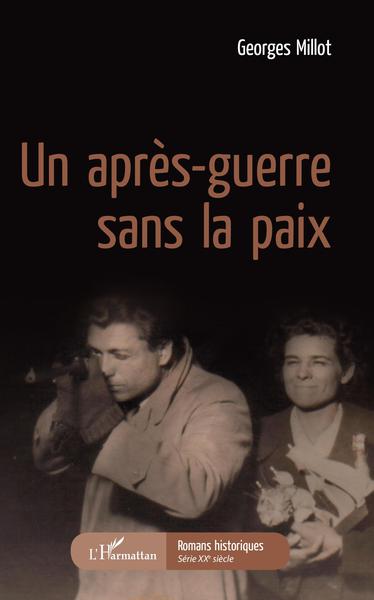 Image de Un après-guerre sans la paix