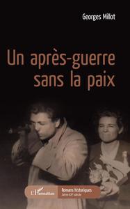 Image de Un après-guerre sans la paix
