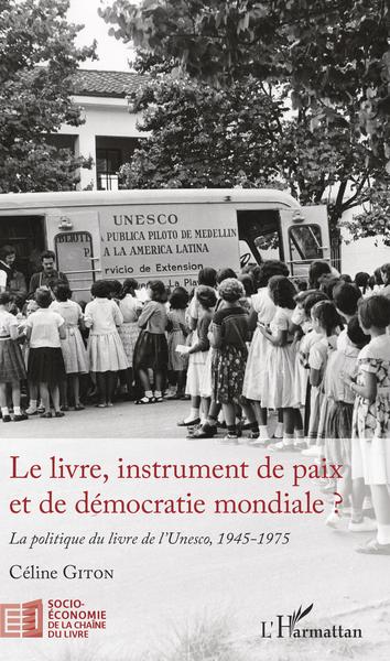 Image de Le livre, instrument de paix et de démocratie mondiale ?