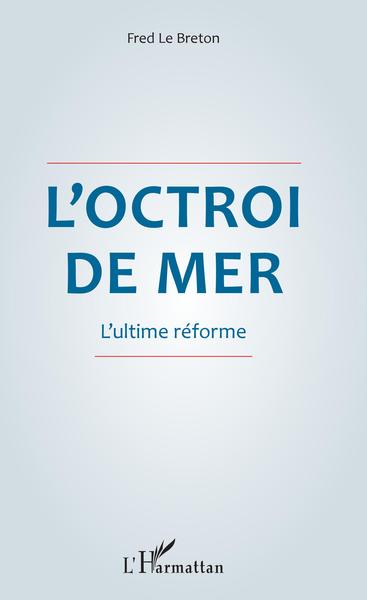 Picture of L'octroi de mer