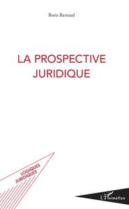 Picture of La prospective juridique
