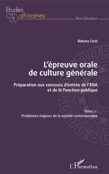 Image de L'épreuve orale de culture générale Tome 2