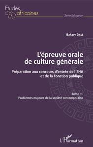 Image de L'épreuve orale de culture générale Tome 2