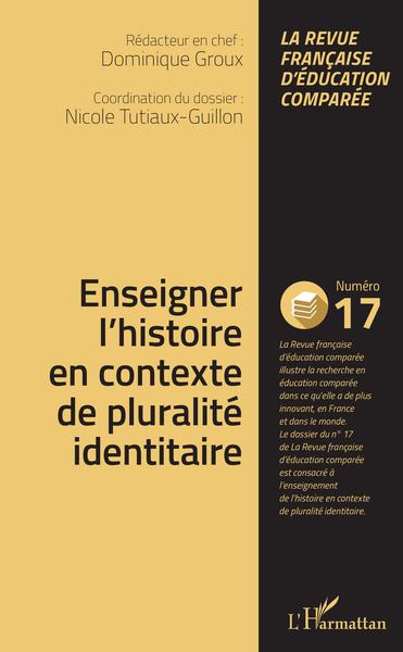 Image de Enseigner l'histoire en contexte de pluralité identitaire