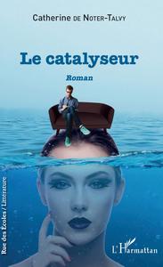Image de Le catalyseur
