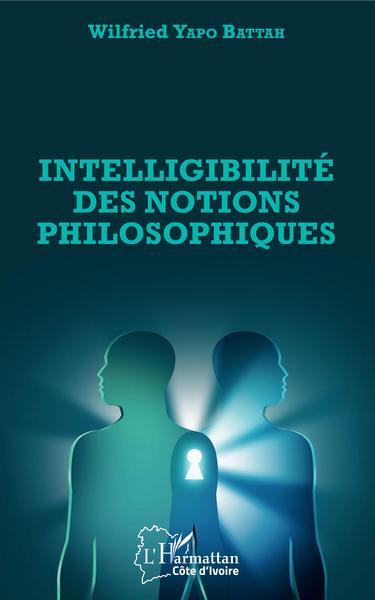 Image de Intelligibilité des notions philosophiques