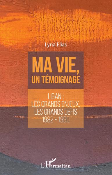 Image de Ma vie, un témoignage