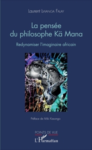 Picture of La pensée du philosophe Kä Mana