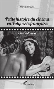 Image de Petite histoire du cinéma en Polynésie française