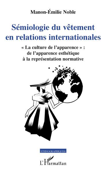 Picture of Sémiologie du vêtement en relations internationales