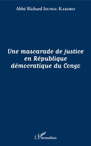 Image de Une mascarade de justice en République démocratique du Congo