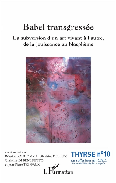 Picture of Babel transgressée
