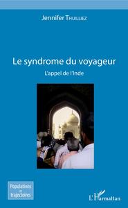 Image de Le syndrome du voyageur