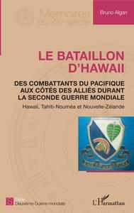 Image de Le bataillon d'Hawaii