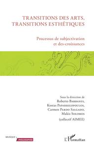 Image de Transitions des arts, transitions esthétiques