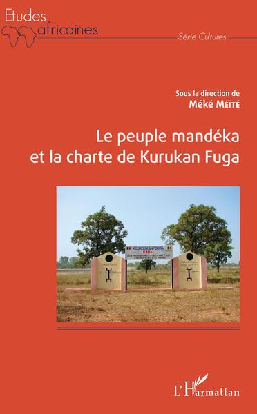 Image de Le peuple Mandéka et la charte de Kurukan Fuga