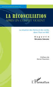Picture of La réconciliation après un conflit violent