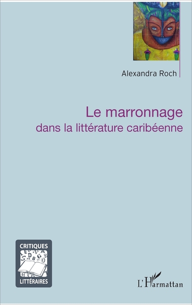 Picture of Le marronnage dans la littérature caribéenne