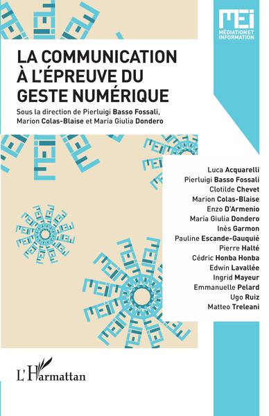 Picture of Communication à l'épreuve du geste numérique (la)