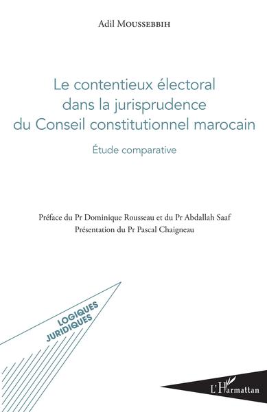 Picture of Le contentieux électoral dans la jurisprudence du Conseil constitutionnel marocain