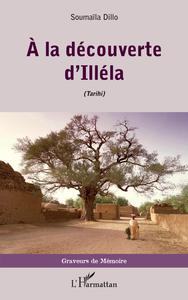 Picture of A la découverte d'Illéla (Tarihi)