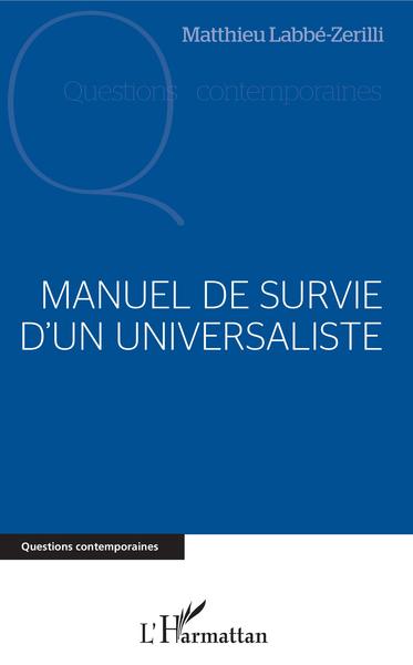 Picture of Manuel de survie d'un universaliste