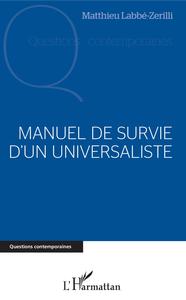 Picture of Manuel de survie d'un universaliste