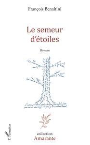Image de Le Semeur d'étoiles