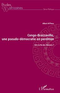 Picture of Congo-Brazzaville, une pseudo-démocratie en perdition