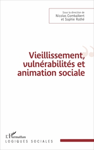 Picture of Vieillissement, vulnérabilité et animation sociale
