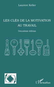 Image de Les clés de la motivation au travail