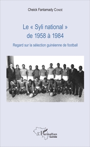 Image de Le "Syli national" de 1958 à 1984