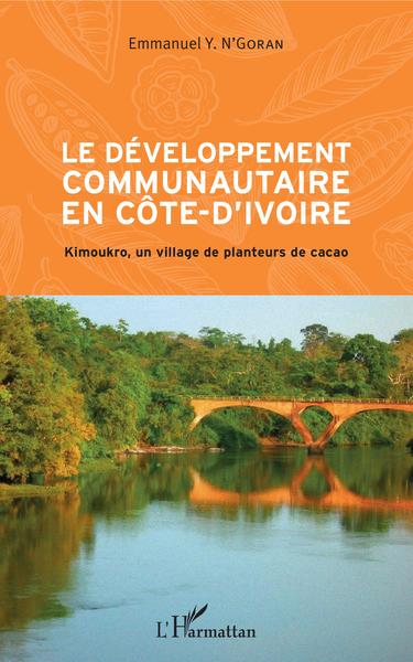Image de Le développement communautaire en Côte d'Ivoire