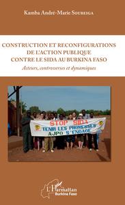 Image de Construction et reconfigurations de l'action publique contre le sida au Burkina Faso