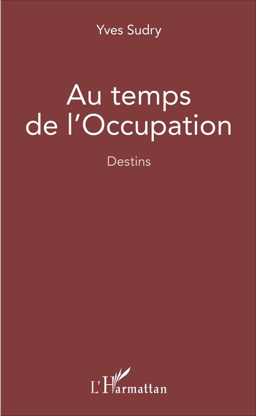 Picture of Au temps de l'occupation