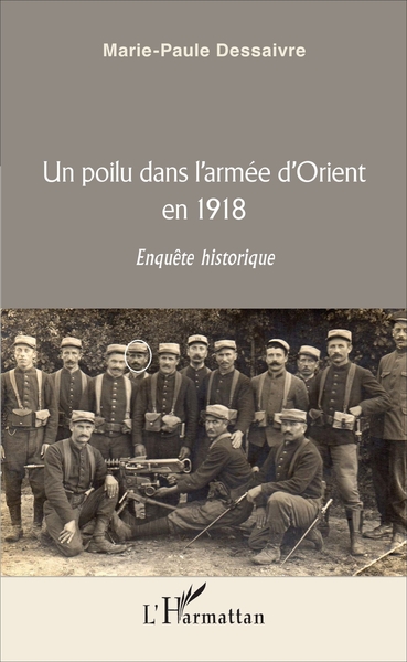 Picture of Un poilu dans l'armée d'Orient en 1918