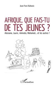 Image de Afrique, que fais-tu de tes jeunes ?